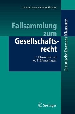 Fallsammlung zum Gesellschaftsrecht (eBook, PDF) - Armbrüster, Christian