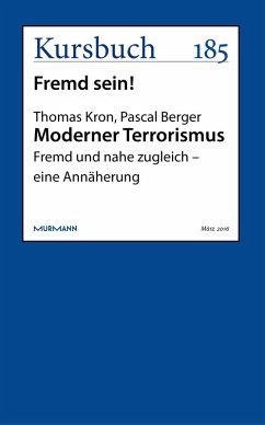 Moderner Terrorismus (eBook, ePUB) - Kron, Thomas; Berger, Pascal