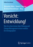 Vorsicht: Entwicklung! (eBook, PDF)