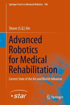 Advanced Robotics for Medical Rehabilitation (eBook, PDF) - Xie, Shane (S. Q.