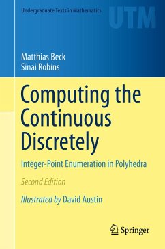 Computing the Continuous Discretely (eBook, PDF) - Beck, Matthias; Robins, Sinai