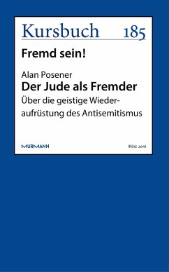 Der Jude als Fremder (eBook, ePUB) - Posener, Alan