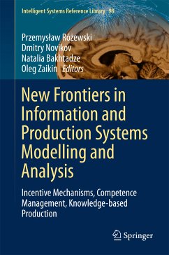 New Frontiers in Information and Production Systems Modelling and Analysis (eBook, PDF)