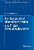 Fundamentals of Neurodegeneration and Protein Misfolding Disorders (eBook, PDF)