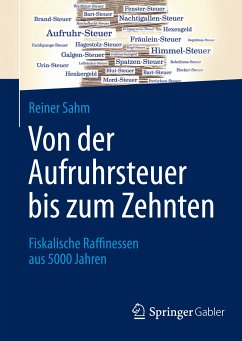 Von der Aufruhrsteuer bis zum Zehnten (eBook, PDF) - Sahm, Reiner