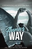 Anna's Way (Ditch Lane Diaries, #2) (eBook, ePUB)