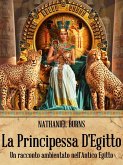 La Principessa D'Egitto (eBook, ePUB)