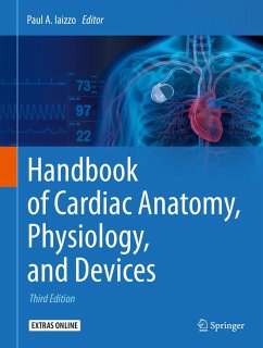 Handbook of Cardiac Anatomy, Physiology, and Devices (eBook, PDF)