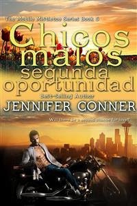 Chicos Malos, Segunda Oportunidad (eBook, ePUB) - Conner, Jennifer