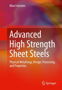 Advanced High Strength Sheet Steels (eBook, PDF) - Fonstein, Nina