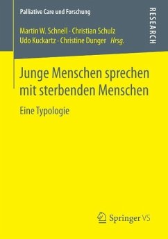 Junge Menschen sprechen mit sterbenden Menschen (eBook, PDF)