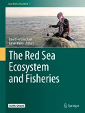 The Red Sea Ecosystem and Fisheries (eBook, PDF)