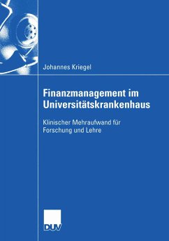 Finanzmanagement im Universitätskrankenhaus (eBook, PDF) - Kriegel, Johannes
