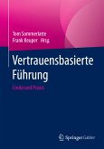Vertrauensbasierte Führung (eBook, PDF)