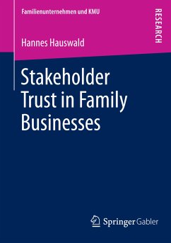 Stakeholder Trust in Family Businesses (eBook, PDF) - Hauswald, Hannes