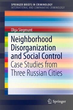 Neighborhood Disorganization and Social Control (eBook, PDF) - Siegmunt, Olga