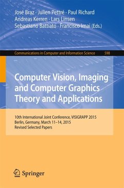 Computer Vision, Imaging and Computer Graphics Theory and Applications (eBook, PDF)