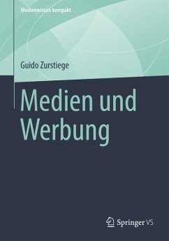 Medien und Werbung (eBook, PDF) - Zurstiege, Guido