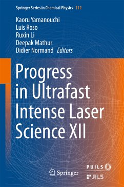 Progress in Ultrafast Intense Laser Science XII (eBook, PDF)