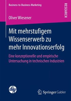 Mit mehrstufigem Wissenserwerb zu mehr Innovationserfolg (eBook, PDF) - Wiesener, Oliver