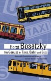 Mit Genuss in Taxe, Bahn und Bus (eBook, ePUB)