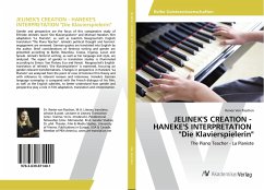 JELINEK'S CREATION - HANEKE'S INTERPRETATION &quote;Die Klavierspielerin&quote;