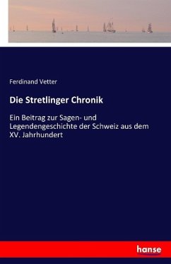 Die Stretlinger Chronik