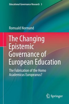 The Changing Epistemic Governance of European Education - Normand, Romuald