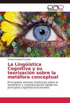 La Lingüística Cognitiva y su teorización sobre la metáfora conceptual - Gonzalez, Daniela Soledad