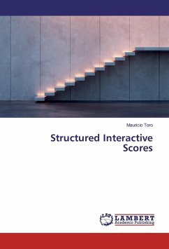 Structured Interactive Scores