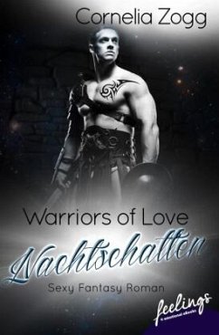 Nachtschatten / Warriors of Love Bd.3 - Zogg, Cornelia