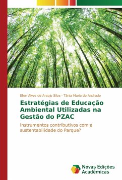 Estratégias de Educação Ambiental Utilizadas na Gestão do PZAC
