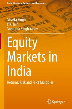 Equity Markets in India - Singh, Shveta;Jain, P. K.;Yadav, Surendra Singh