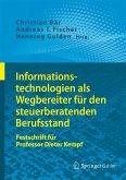 Informationstechnologien als Wegbereiter für den steuerberatenden Berufsstand (eBook, PDF)