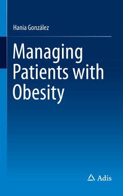 Managing Patients with Obesity (eBook, PDF) - González, Hania