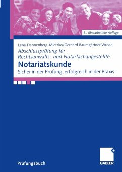 Notariatskunde (eBook, PDF) - Dannenberg-Mletzko, Lena; Baumgärtner-Wrede, Gerhard