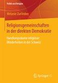 Religionsgemeinschaften in der direkten Demokratie (eBook, PDF)