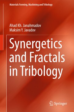Synergetics and Fractals in Tribology (eBook, PDF) - Janahmadov, Ahad Kh; Javadov, Maksim Y