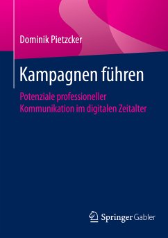 Kampagnen führen (eBook, PDF) - Pietzcker, Dominik