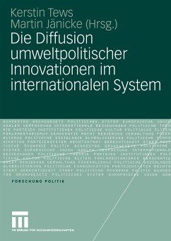 Die Diffusion umweltpolitischer Innovationen im internationalen System (eBook, PDF)