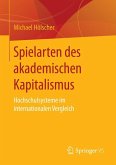 Spielarten des akademischen Kapitalismus (eBook, PDF)