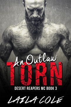 Cover An Outlaw Torn - Book 3 (Desert Reapers MC, #3) (eBook, ePUB)