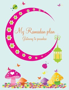 My Ramadan Plan - Gateway to Paradise (girl) - Azim, Halah