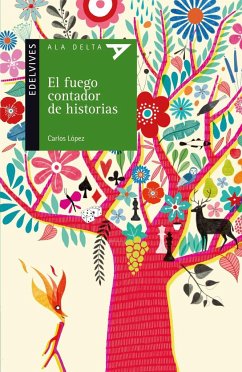 El fuego contador de historias - Chinto; López, Carlos