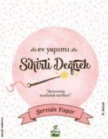 Ev Yapimi - Sihirli Degnek - Yasar, Sermin