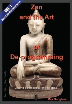 Zen and the Art of De-programming (Vol.1, Lipstick and War Crimes Series) - Songtree, Ray
