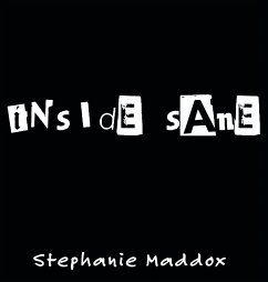 Inside Sane - Maddox, Stephanie