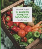 El huerto familiar ecológico