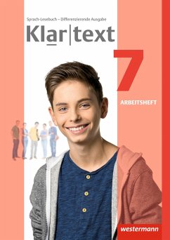 Klartext 7. Arbeitsheft. Differenzierende allgemeine Ausgabe - Dilks, Fabian;Feldhues, Martina;Föll, Reinhild