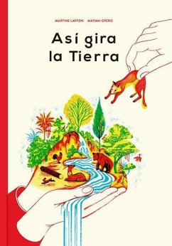 Así gira la Tierra - Laffon, Martine; Carro Pérez, Joana